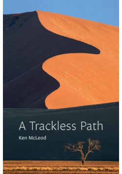 A Trackless Path