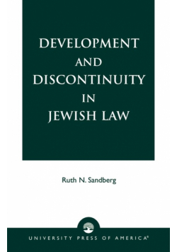 Development and Discontinuity in Jewish Law