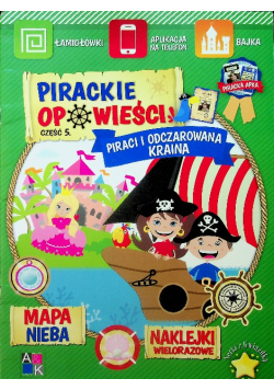 Pirackie opowieści Część 5 Piraci i odczarowana kraina