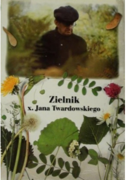 Zielnik x. Jana Twardowskiego