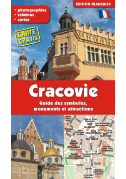 Kraków. Przewodnik po symbolach, zabytkach i atrakcjach wer. francuska