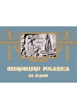 Uzdrowisko Polanica na Śląsku