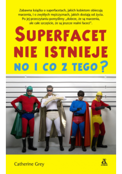 Superfacet nie istnieje, no i co z tego?