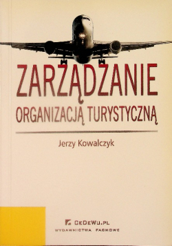 Zarządzanie organizacją turystyczną