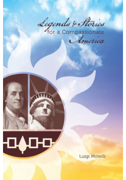 Legends and Stories for a Compassionate America