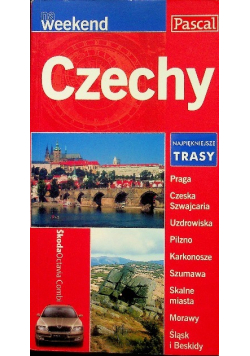 Czechy Najpiękniejsze trasy