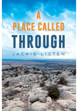 A Place Called Through
