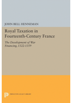 Royal Taxation in Fourteenth-Century France