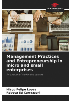 Management Practices and Entrepreneurship in micro and small enterprises