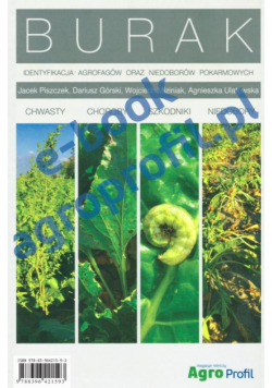 Atlas Burak - chwasty, choroby, szkodniki, niedobory