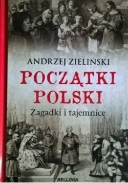 Początki Polski