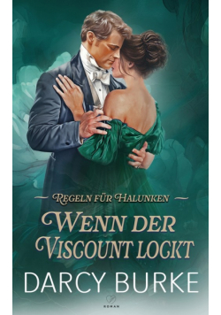 Wenn der Viscount lockt