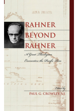 Rahner beyond Rahner