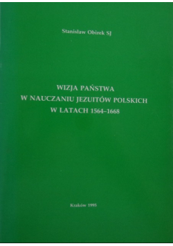 Wizja państwa w nauczaniu jezuitów polskich