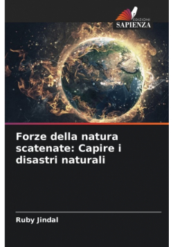 Forze della natura scatenate