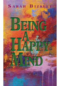 Being a Happy Mind