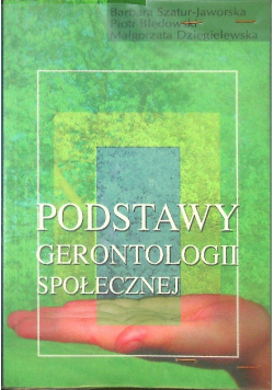 Podstawy gerontologii społecznej