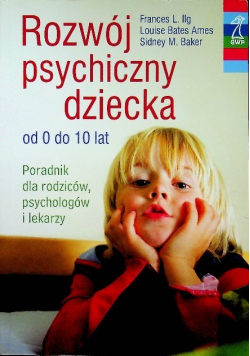 Rozwój psychiczny dziecka od 0 do 10 lat