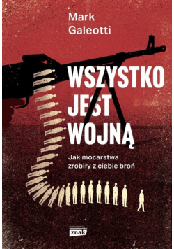 Wszystko jest wojną