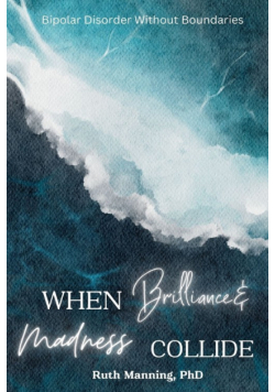 When Brilliance and Madness Collide