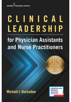 Clinical Leadership for Physician Assistants and Nurse Practitioners