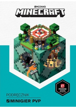 Minecraft. Podręcznik minigier PvP