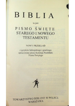 Biblia to jest Pismo Święte starego i Nowego testamentu Nowy przekład