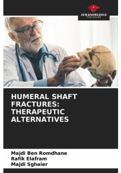 Humeral Shaft Fractures