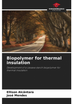 Biopolymer for thermal insulation