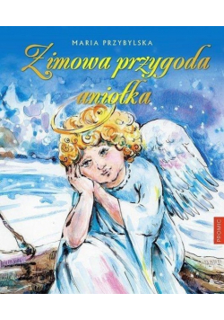 Zimowa przygoda aniołka