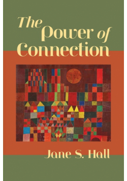 The Power of Connection