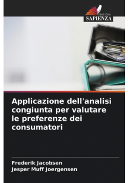Applicazione dell'analisi congiunta per valutare le preferenze dei consumatori