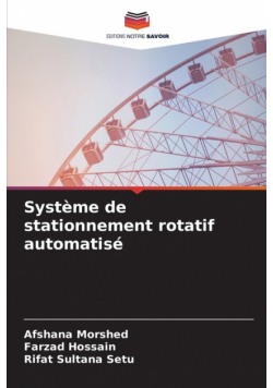 Système de stationnement rotatif automatisé