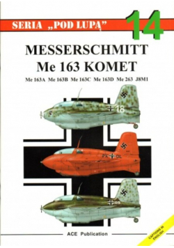 Seria pod lupą Nr 14 messerschmitt me 163 komet