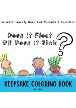 Does It Float Or Does It Sink?