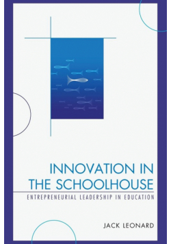 Innovation in the Schoolhouse