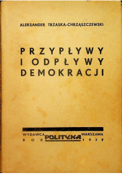 Przypływy i odpływy demokracji 1939 r.