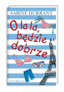 Durrant Sabine - O la la będzie dobrze