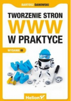 Tworzenie stron WWW w praktyce