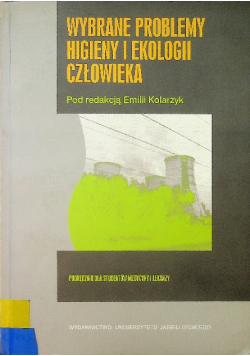 Wybrane problemy higieny i ekologii człowieka