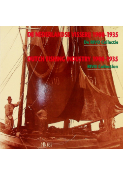 Dutch Fishing Industry 1900 - 1935