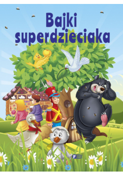 Bajki superdzieciaka