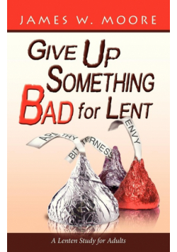 Give Up Something Bad for Lent