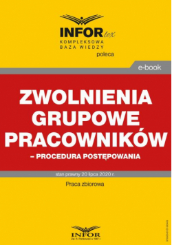 Zwolnienia grupowe pracowników – procedura postępowania