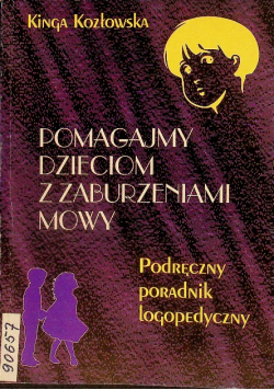 Pomagajmy dzieciom z zaburzeniami mowy