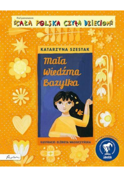 Cała Polska czyta dzieciom. Mała wiedźma Bazylka