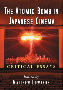 The Atomic Bomb in Japanese Cinema