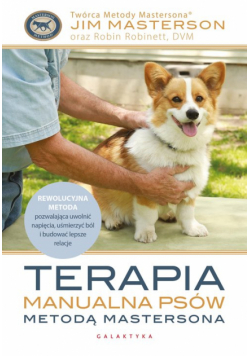 Terapia manualna psów metodą Mastersona