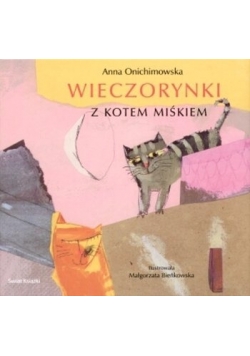 Wieczorynki z Kotem Miśkiem