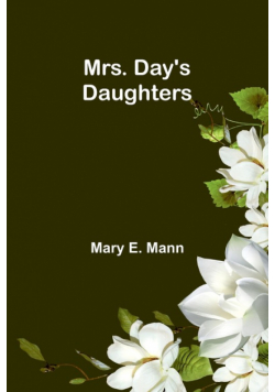 Mrs. Day's Daughters